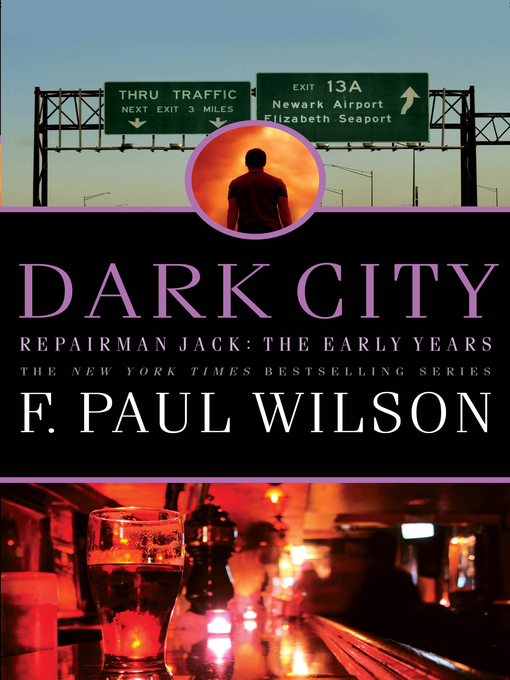 Title details for Dark City by F. Paul Wilson - Available